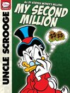 Cover image for Uncle Scrooge: My Second Million